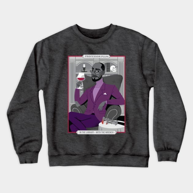 Professor Plum Crewneck Sweatshirt by Lucie Rice Illustration and Design, LLC